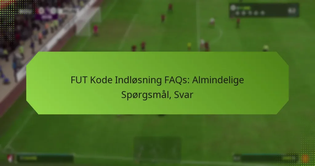 featured-image-fut-kode-indlosning-faqs-almindelige-sporgsmal-svar