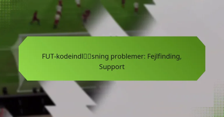 featured-image-fut-kodeindlsning-problemer-fejlfinding-support
