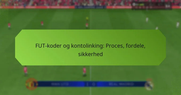 featured-image-fut-koder-og-kontolinking-proces-fordele-sikkerhed
