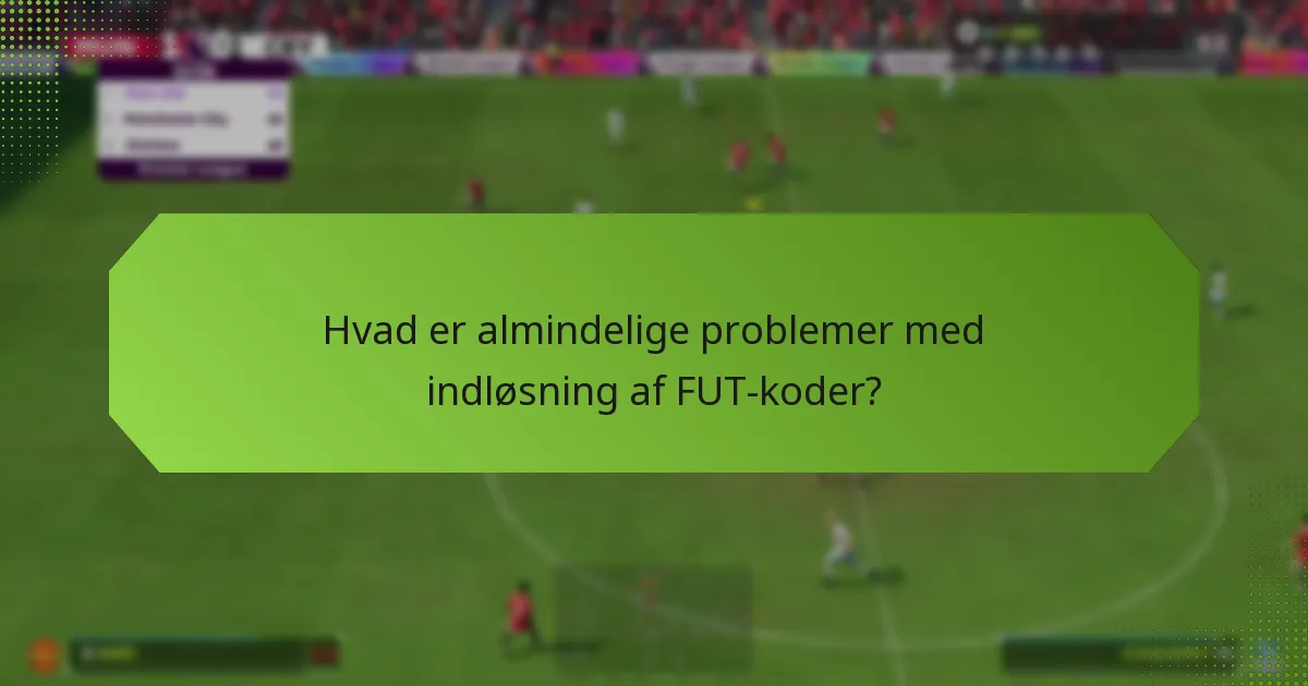 Hvordan indløser jeg FUT-koder i spillet?