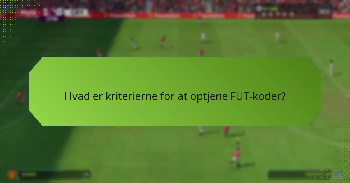 Hvad er fordelene ved at bruge FUT-koder?
